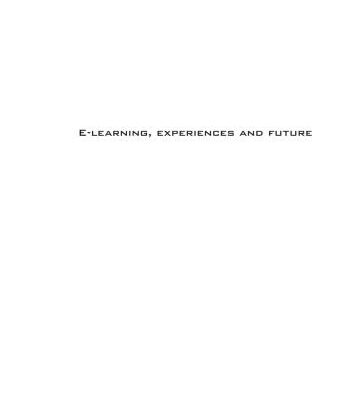 خرید و دانلود نسخه کامل کتاب E-learning, Experiences and Future