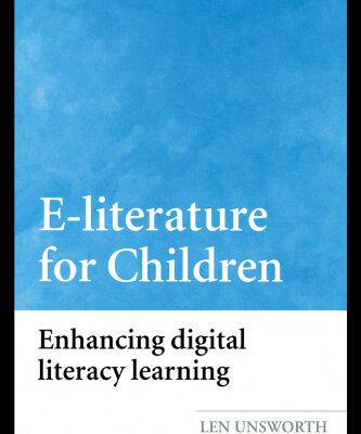 خرید و دانلود نسخه کامل کتاب E-Literature for Children: Enhancing Digital Literacy Learning