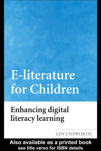 خرید و دانلود نسخه کامل کتاب E-Literature for Children: Enhancing Digital Literacy Learning_68c6d1fcc16a1.jpeg خرید و دانلود نسخه کامل کتاب E-Literature for Children: Enhancing Digital Literacy Learning