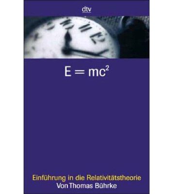 خرید و دانلود نسخه کامل کتاب E = mc²: Einführung in die Relativitätstheorie