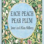 خرید و دانلود نسخه کامل کتاب Each Peach Pear Plum (Pocket Puffin) by Allan Ahlberg