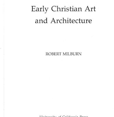 خرید و دانلود نسخه کامل کتاب Early Christian art and architecture