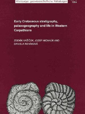 خرید و دانلود نسخه کامل کتاب Early Cretaceous stratigraphy, palaeogeography and life in Western Carpathians