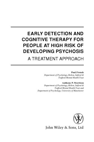 خرید و دانلود نسخه کامل کتاب Early Detection and Cognitive Therapy for People at High Risk of Developing Psychosis: A Treatment Approach_68bba107cc88e.jpeg خرید و دانلود نسخه کامل کتاب Early Detection and Cognitive Therapy for People at High Risk of Developing Psychosis: A Treatment Approach
