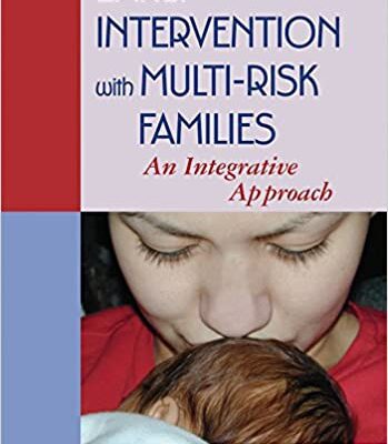 خرید و دانلود نسخه کامل کتاب Early Intervention with Multi-Risk Families: An Integrative Approach – Scanned Pdf with Ocr
