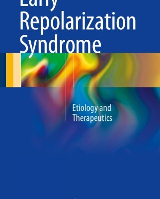 خرید و دانلود نسخه کامل کتاب Early Repolarization Syndrome