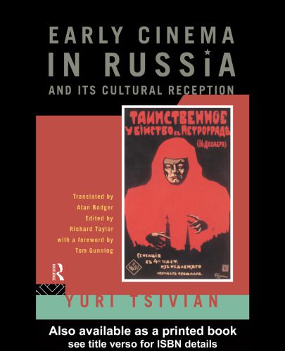 خرید و دانلود نسخه کامل کتاب Early Russian Cinema and Its Cultural Reception (Soviet Cinema)_68d6789c97a99.jpeg خرید و دانلود نسخه کامل کتاب Early Russian Cinema and Its Cultural Reception (Soviet Cinema)