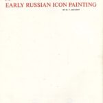 خرید و دانلود نسخه کامل کتاب Early Russian Icon Painting