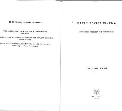 خرید و دانلود نسخه کامل کتاب Early Soviet Cinema- Innovation, Ideology and Propaganda (Short Cuts)