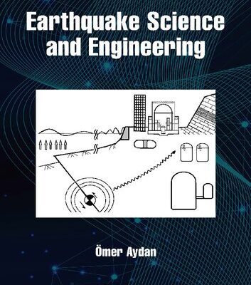 خرید و دانلود نسخه کامل کتاب Earthquake Science and Engineering
