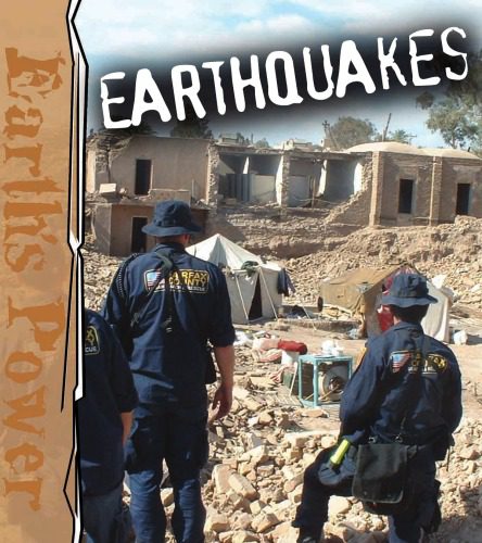 خرید و دانلود نسخه کامل کتاب Earthquakes (Earth’s Power)_68c1c892bee1c.jpeg خرید و دانلود نسخه کامل کتاب Earthquakes (Earth’s Power)
