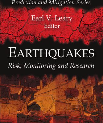 خرید و دانلود نسخه کامل کتاب Earthquakes: Risk, Monitoring and Research (Natural Disaster Research, Prediction and Mitigation Series)