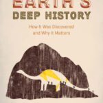 خرید و دانلود نسخه کامل کتاب Earth’s Deep History: How It Was Discovered and Why It Matters