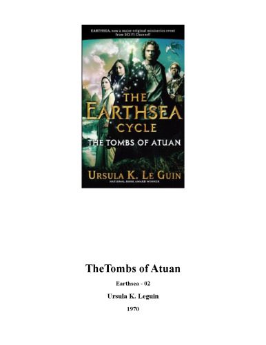 خرید و دانلود نسخه کامل کتاب Earthsea Cycle 02 – Tombs of Atuan_68c1f1324dd8c.jpeg خرید و دانلود نسخه کامل کتاب Earthsea Cycle 02 – Tombs of Atuan