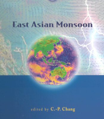 خرید و دانلود نسخه کامل کتاب East Asian Monsoon (World Scientific Series on Meteorology of East Asia)