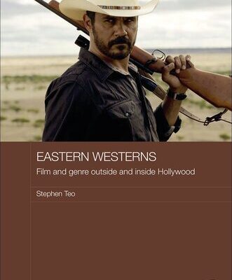 خرید و دانلود نسخه کامل کتاب Eastern Westerns: Film and Genre Outside and Inside Hollywood
