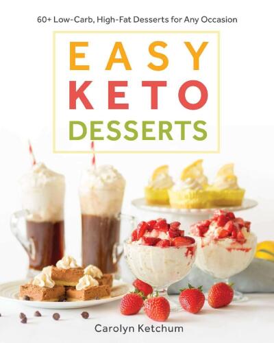 خرید و دانلود نسخه کامل کتاب Easy Keto Desserts_68cfdb59d0c1f.jpeg خرید و دانلود نسخه کامل کتاب Easy Keto Desserts