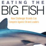 خرید و دانلود نسخه کامل کتاب Eating the Big Fish: How Challenger Brands Can Compete Against Brand Leaders