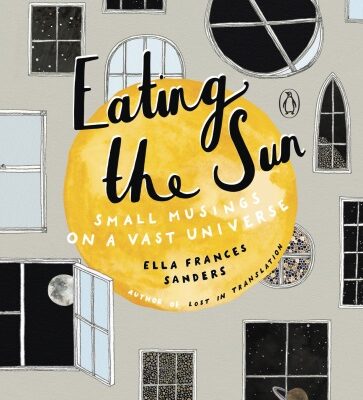خرید و دانلود نسخه کامل کتاب Eating the Sun: Small Musings on a Vast Universe