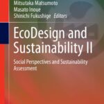 خرید و دانلود نسخه کامل کتاب EcoDesign and Sustainability II: Social Perspectives and Sustainability Assessment