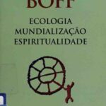 خرید و دانلود نسخه کامل کتاب Ecologia, mundialização, espiritualidade