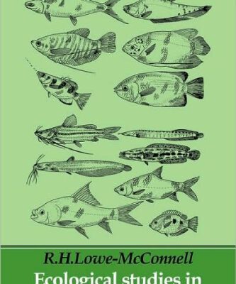 خرید و دانلود نسخه کامل کتاب Ecological Studies in Tropical Fish Communities