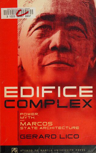 خرید و دانلود نسخه کامل کتاب Edifice Complex: Pure, Myth, and Marcos State Architecture_68d2e173ed85f.jpeg خرید و دانلود نسخه کامل کتاب Edifice Complex: Pure, Myth, and Marcos State Architecture