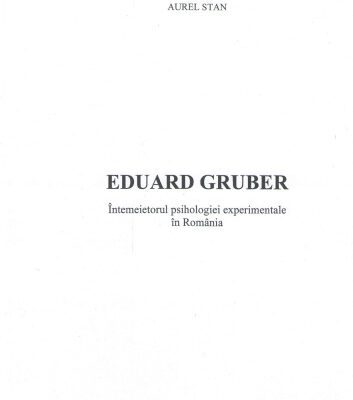 خرید و دانلود نسخه کامل کتاب Eduard Gruber, intemeietorul psihologiei experimentale in Romania