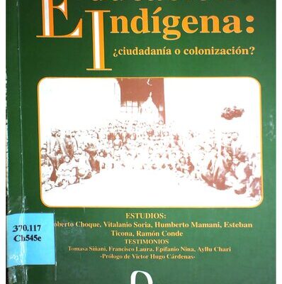 خرید و دانلود نسخه کامل کتاب Educación indígena: ¿ciudadanía o colonización?