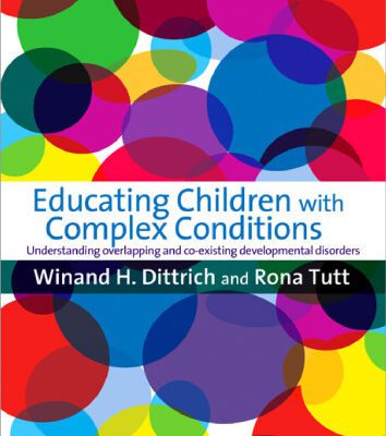 خرید و دانلود نسخه کامل کتاب Educating Children with Complex Conditions: Understanding Overlapping & Co-existing Developmental Disorders