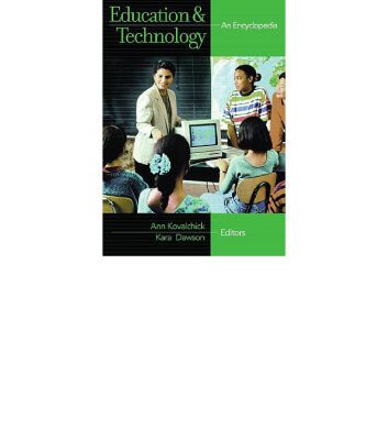 خرید و دانلود نسخه کامل کتاب EDUCATION AND TECHNOLOGY AN ENCYCLOPEDIA