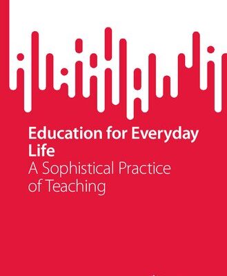 خرید و دانلود نسخه کامل کتاب Education for Everyday Life: A Sophistical Practice of Teaching