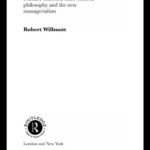 خرید و دانلود نسخه کامل کتاب Education Policy and Realist Social Theory: Primary Teachers, Child-Centred Philosophy and the New Managerialism (Routledge Studies in Critical Realism)