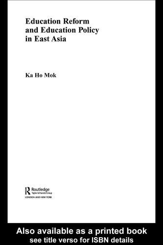 خرید و دانلود نسخه کامل کتاب Education Reform and Education Policy in East Asia (Routledgecurzon Advances in Asia-Pacific Studies)_68c6e0cb719c0.jpeg خرید و دانلود نسخه کامل کتاب Education Reform and Education Policy in East Asia (Routledgecurzon Advances in Asia-Pacific Studies)