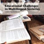 خرید و دانلود نسخه کامل کتاب Educational Challenges in Multilingual Societies. LOITASA Phase Two Research
