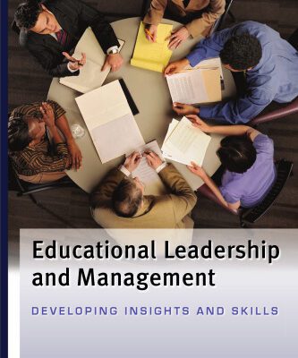 خرید و دانلود نسخه کامل کتاب Educational Leadership and Management: Developing Insights and Skills