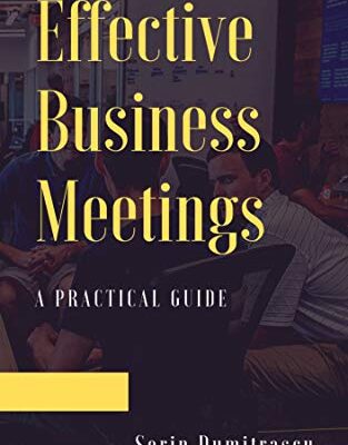 خرید و دانلود نسخه کامل کتاب Effective Business Meetings: A Practical Guide (Management) [2020] –  +  pdf