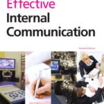 خرید و دانلود نسخه کامل کتاب Effective Internal Communication 2nd Edition (PR in Practice)