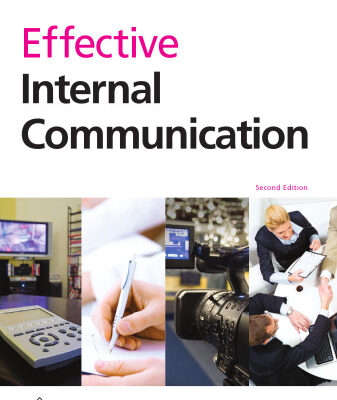 خرید و دانلود نسخه کامل کتاب Effective Internal Communication 2nd Edition (PR in Practice)