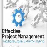 خرید و دانلود نسخه کامل کتاب Effective Project Management: Traditional, Agile, Extreme, Hybrid 8th Edition, by Robert K. Wysocki