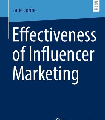 خرید و دانلود نسخه کامل کتاب Effectiveness of Influencer Marketing