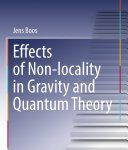خرید و دانلود نسخه کامل کتاب Effects of Non-locality in Gravity and Quantum Theory