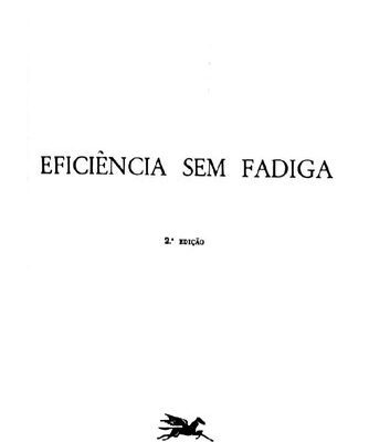 خرید و دانلود نسخه کامل کتاب Eficiência sem fadiga