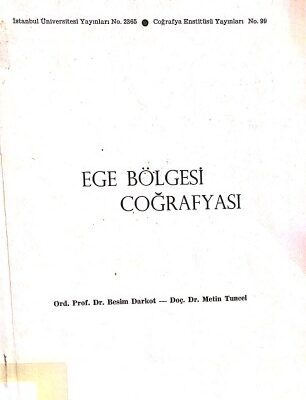 خرید و دانلود نسخه کامل کتاب Ege Bölgesi Coğrafyası