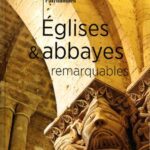 خرید و دانلود نسخه کامل کتاب Églises et abbayes remarquables