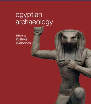 خرید و دانلود نسخه کامل کتاب Egyptian Archaeology (Blackwell Studies in Global Archaeology)