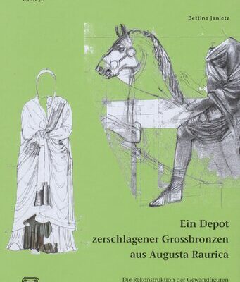 خرید و دانلود نسخه کامل کتاب Ein Depot zerschlagener Grossbronzen aus Augusta Raurica: Die Rekonstruktion der Gewandfiguren