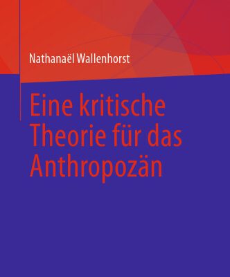 خرید و دانلود نسخه کامل کتاب Eine kritische Theorie für das Anthropozän