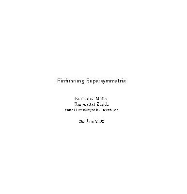 خرید و دانلود نسخه کامل کتاب Einfuehrung Supersymmetrie 001