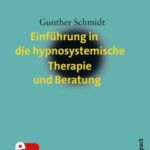 خرید و دانلود نسخه کامل کتاب Einführung in die hypnosystemische Therapie und Beratung